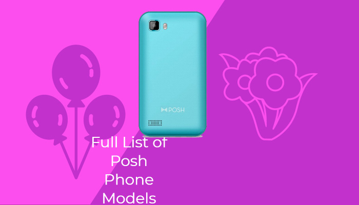 Full List of Posh Phone Models