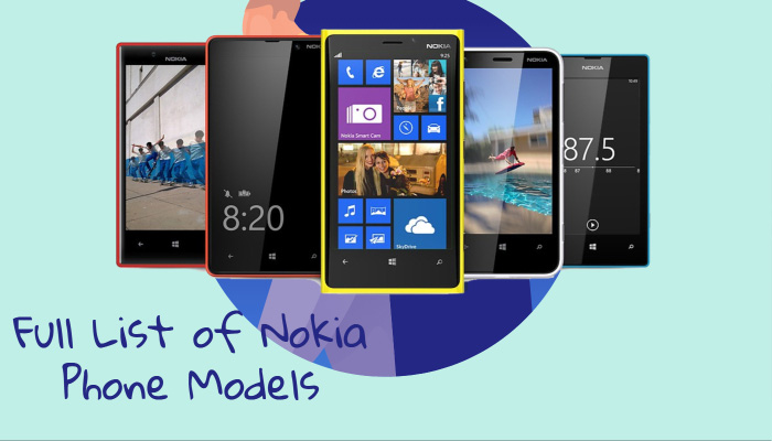 Full List of Nokia Phone Models